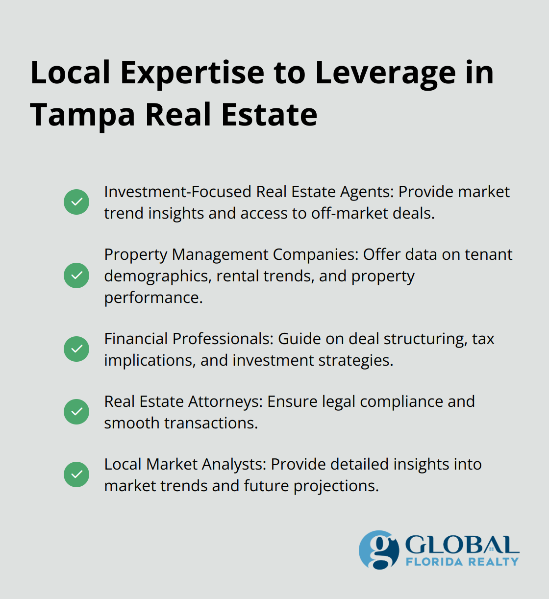 A checkmark list chart showing various types of local expertise beneficial for Tampa real estate investors, including investment-focused agents, property managers, financial professionals, legal experts, and market analysts.